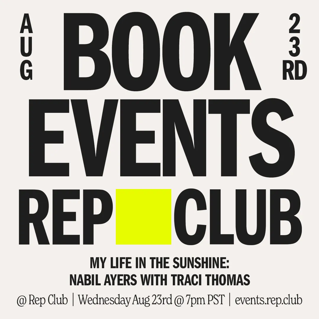 Aug 23 EVENT: My Life in the Sunshine // Nabil Ayers   Traci Thomas